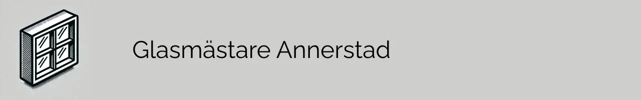 Glasmästare Annerstad