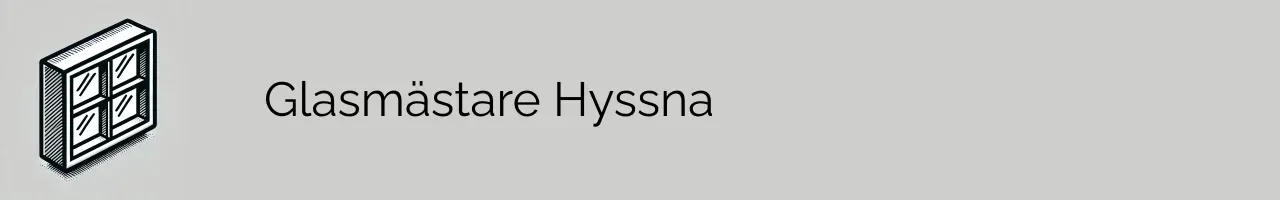 Glasmästare Hyssna