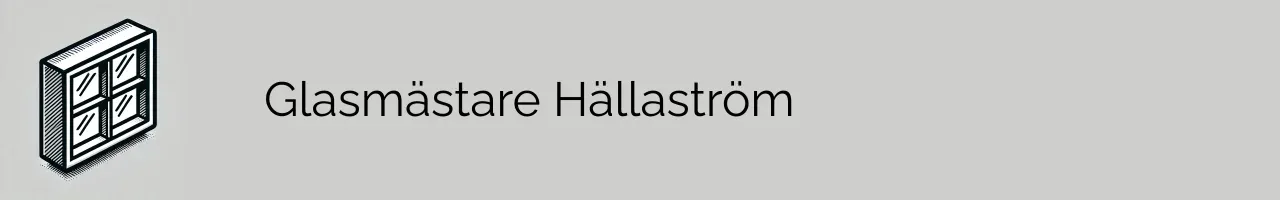 Glasmästare Hällaström