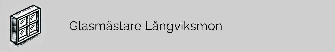 Glasmästare Långviksmon