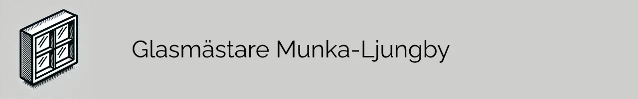 Glasmästare Munka-Ljungby