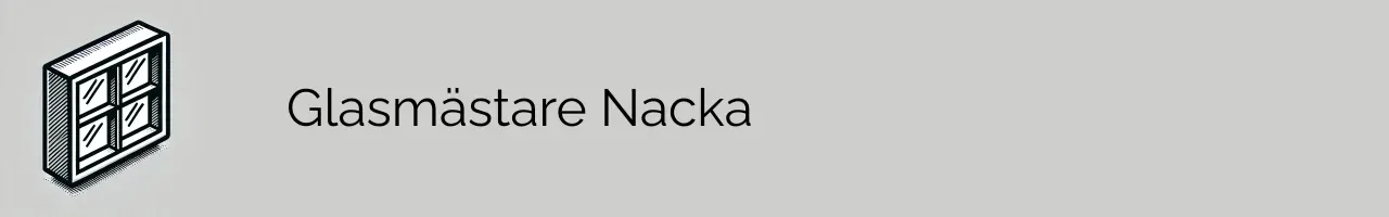 Glasmästare Nacka