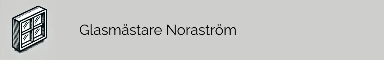 Glasmästare Noraström