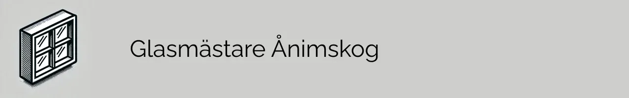 Glasmästare Ånimskog